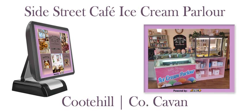 Icr Cream Parlour ePOS System Side Street Cafe Cootehill Cavan